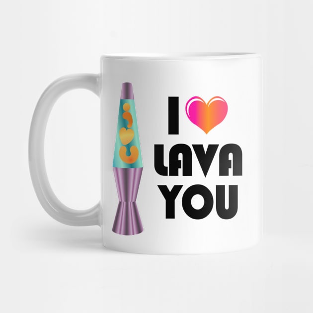 I LAVA You by RawSunArt